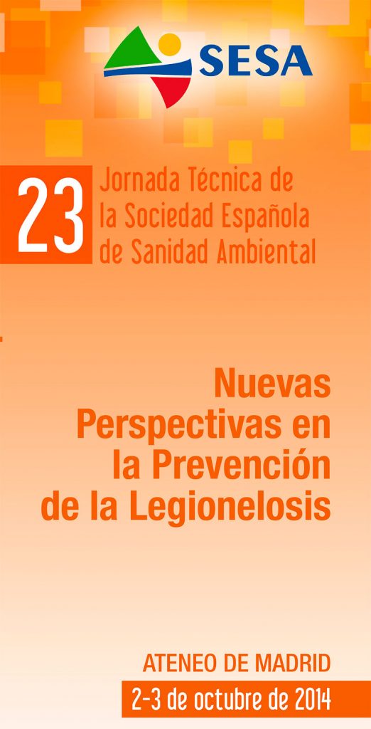23 Jornada Técnica SESA. Nuevas Perspectivas en la Prevención de la Legionelosis